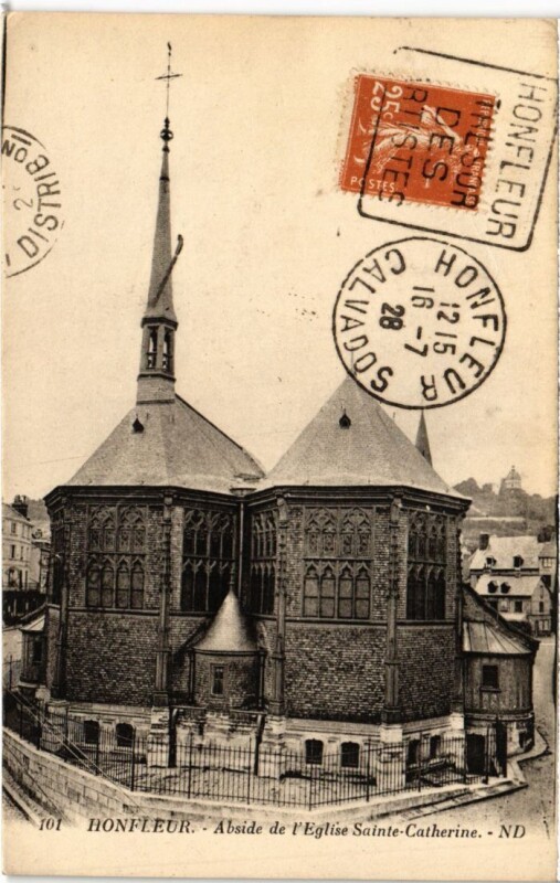 Carte postale ancienne Honfleur Abside de l'Eglise Sainte-Catherine France à Honfleur