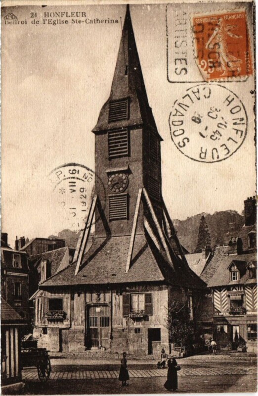 Carte postale ancienne Honfleur Beffroi de l'Eglise Sainte-Catherine France à Honfleur