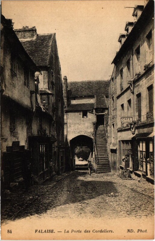 Carte postale ancienne Falaise La Porte des Cordeliers France à Falaise