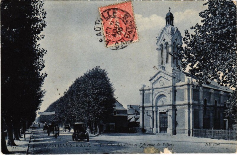 Carte postale ancienne Deauville La Salle des Fetes et l'Avenue de Villers France à Deauville