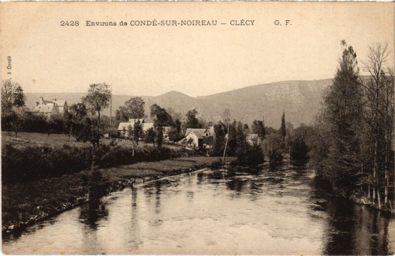 Carte postale ancienne Clecy Environs de Conde s Noireau France