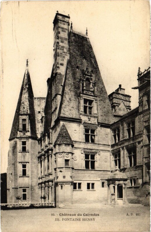 Carte postale ancienne Chateau de Calvados Iii Fontaine Henry France à Fontaine-Henry