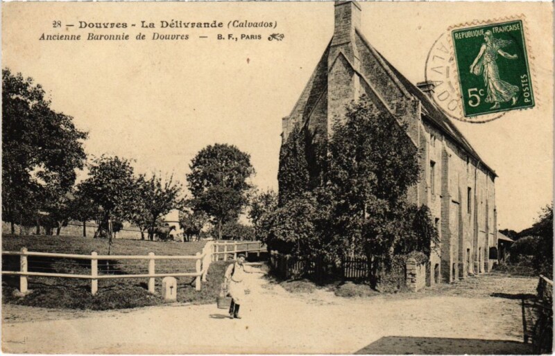 Carte postale ancienne La Delivrande Ancienne Baronnie de Douvres France