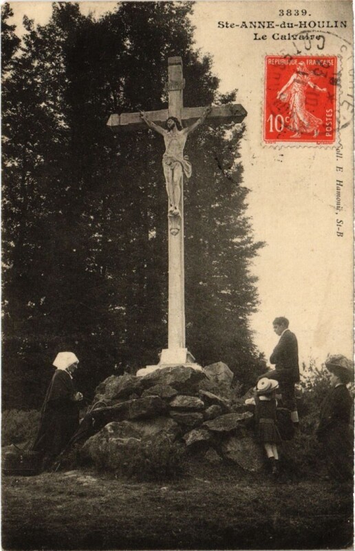 Carte postale ancienne Sainte-Anne-du-Houlin - Le Calvaire