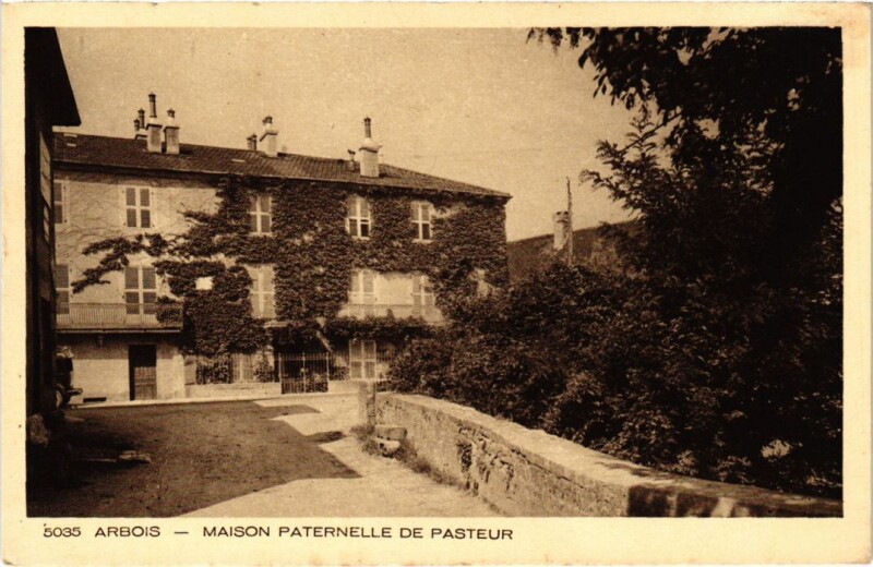 Carte postale ancienne Arbois Maison paternelle de Pasteur à Arbois