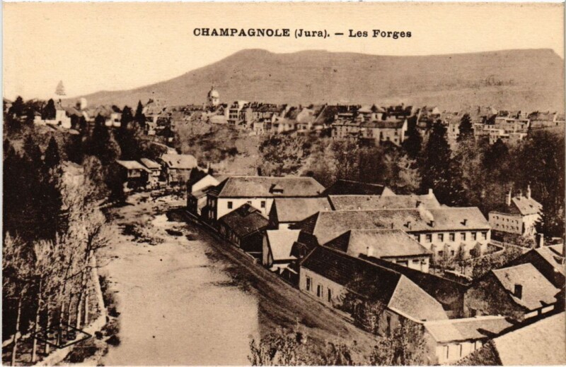 Carte postale ancienne Champagnole Les Forges à Champagnole