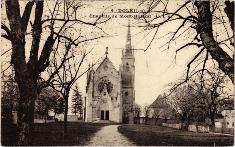Carte postale ancienne Dole Chapelle de Mont Roland