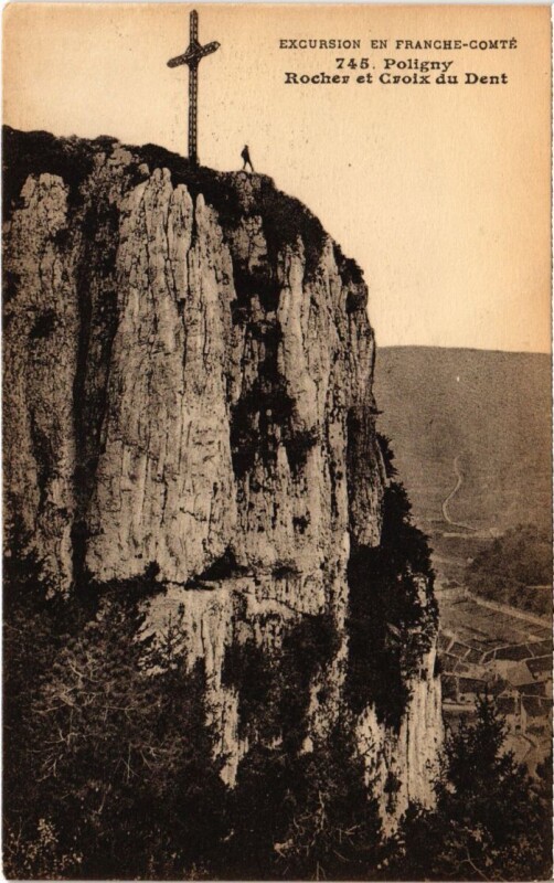 Carte postale ancienne Poligny Rochers et Croix du Dent à Poligny