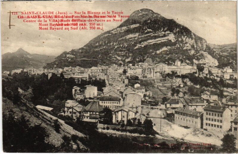 Carte postale ancienne Saint Claude sur la Bienne et le Tacon à Saint-Claude