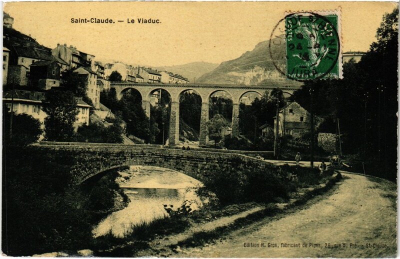 Carte postale ancienne Saint Claude Le Viaduc à Saint-Claude