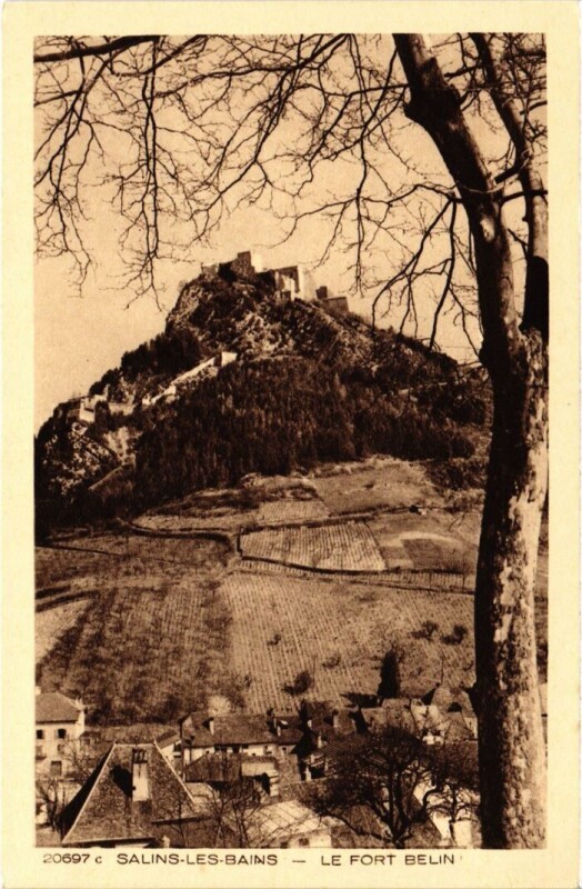 Carte postale ancienne Salins les Bains Le Fort Belin à Salins-les-Bains