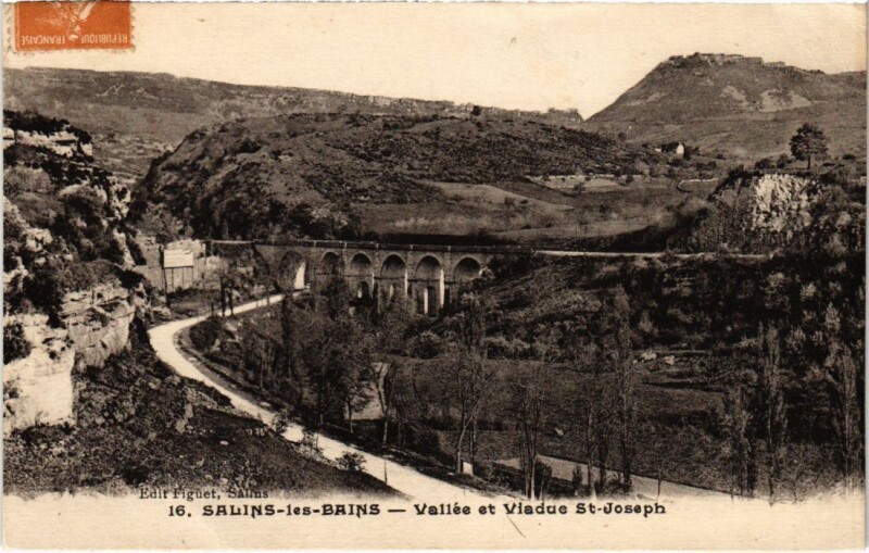 Carte postale ancienne Salins les Bains Vallee et Viaduc Saint-Joseph à Salins-les-Bains