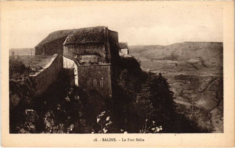 Carte postale ancienne Salins les Bains Le FOrt Belin à Salins-les-Bains