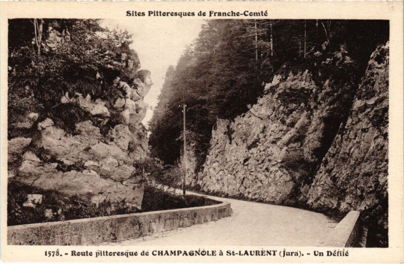 Carte postale ancienne Route de Champagnole a Saint-Laurent à Champagnole