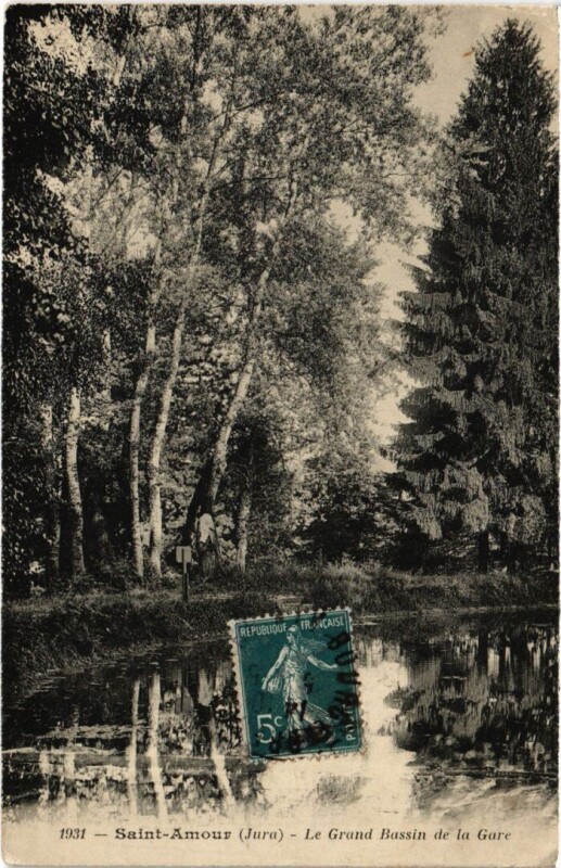 Carte postale ancienne St Amour GrandBassin de la Gare