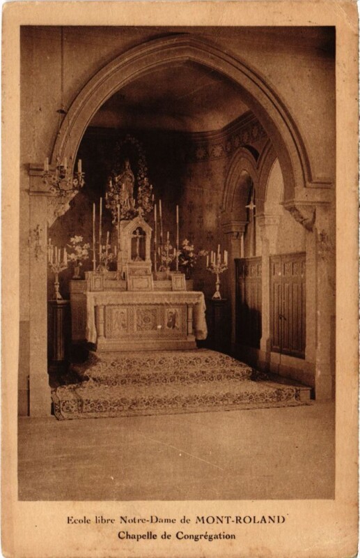 Carte postale ancienne Ecole de Mont Roland , Chapelle de Congregation