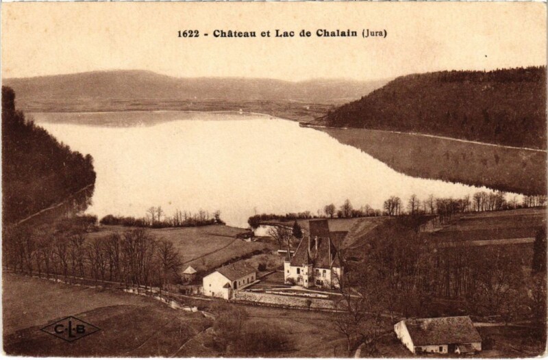 Carte postale ancienne Chateau et Lac de Chalain