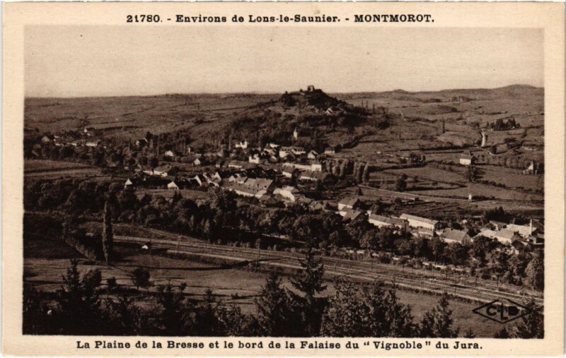 Carte postale ancienne Montmorot La Plaine de la Bresse et le bord de la Falaise à Montmorot