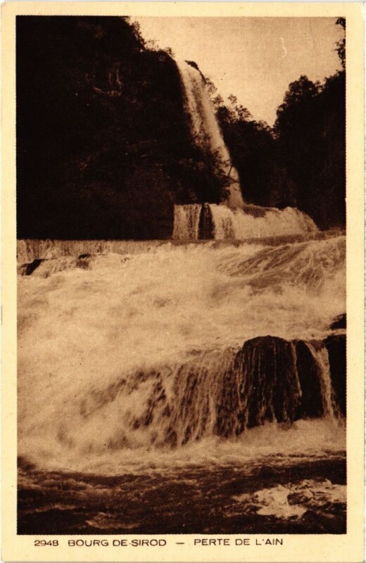 Carte postale ancienne Bourg de Sirod Perte de l'Ain à Bourg-de-Sirod