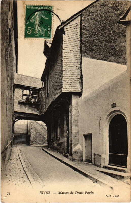 Carte postale ancienne Blois Maison de Denis Papin France à Blois