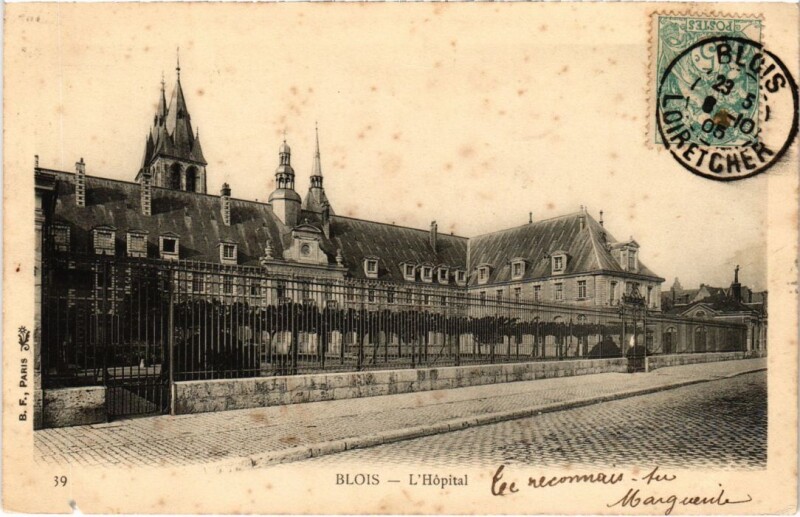 Carte postale ancienne Blois L'Hopital France à Blois