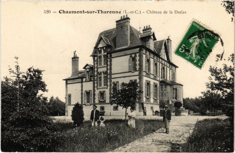 Carte postale ancienne Chaumont sur Tharonne Chateau de la Drelas France à Chaumont-sur-Tharonne