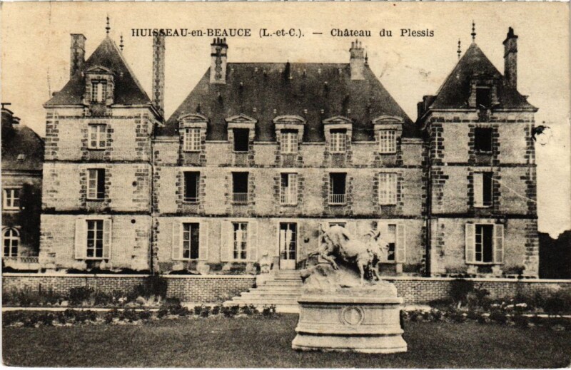 Carte postale ancienne Huisseau en Beauce Chaeau du Plessis France à Huisseau-en-Beauce