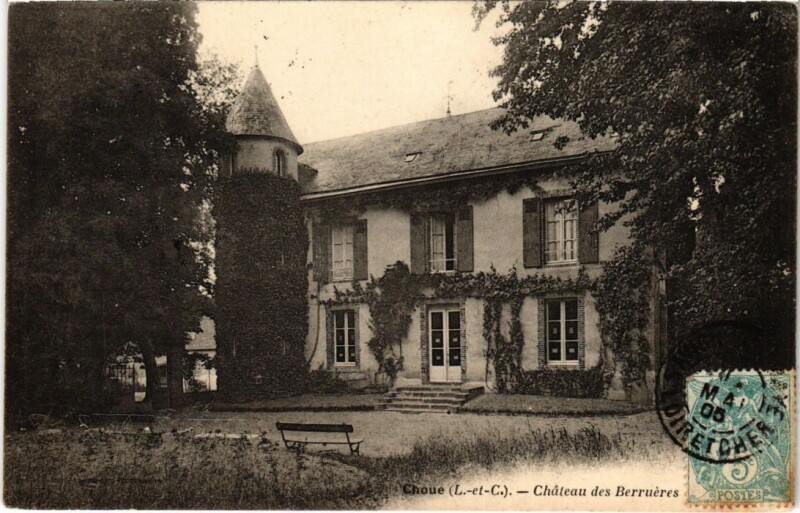 Carte postale ancienne Choue Chateau des Berrueres France à Choue