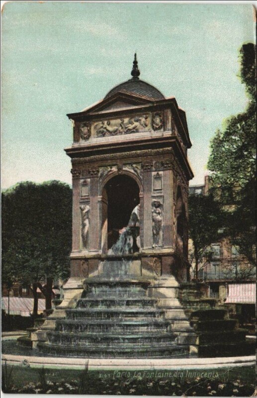 Carte postale ancienne Paris 6e Fontaine des Innocents