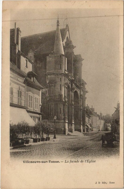 Carte postale ancienne Villeneuve-sur-Yonne La Facade de l'Eglise à Villeneuve-sur-Yonne