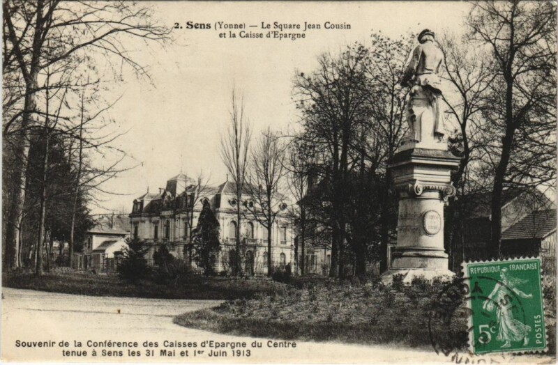 Carte postale ancienne Sens Le Square Jean Cousin et la Caisse d'Epargne
