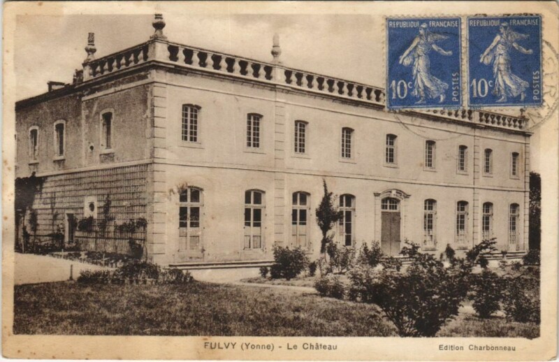 Carte postale ancienne Fulvy Le Chateau à Fulvy