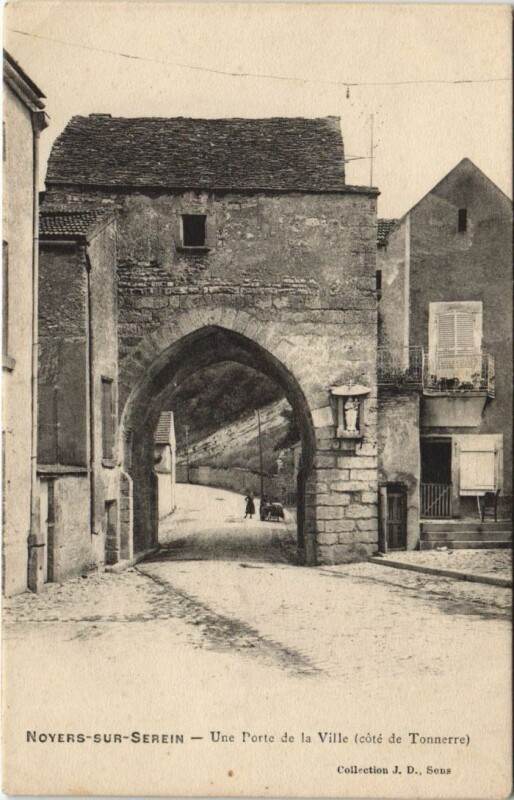 Carte postale ancienne Noyers-sur-Serein Une Porte de la Ville - Cote de Tonnerre à Noyers