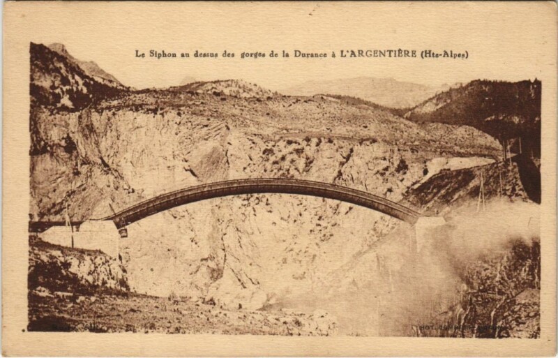 Carte postale ancienne L'Argentiere-la-Bessee Le Siphon