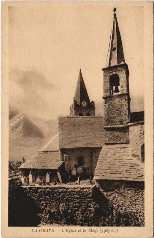 Carte postale ancienne La Grave L'Eglise et la Meije à La Grave