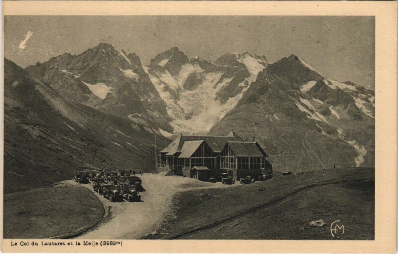 Carte postale ancienne Le Col du Lautaret et le Meije