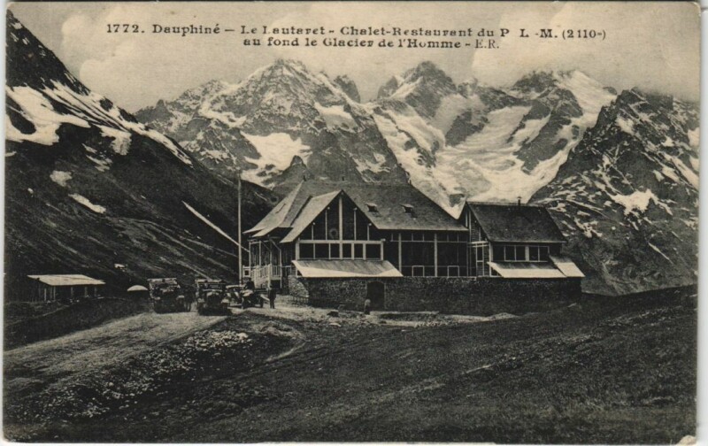 Carte postale ancienne Le Lautaret - Chalet-Restaurant du P.L.M.
