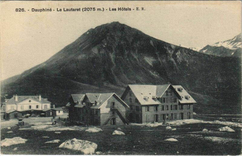 Carte postale ancienne Le Lautaret - Les Hotels
