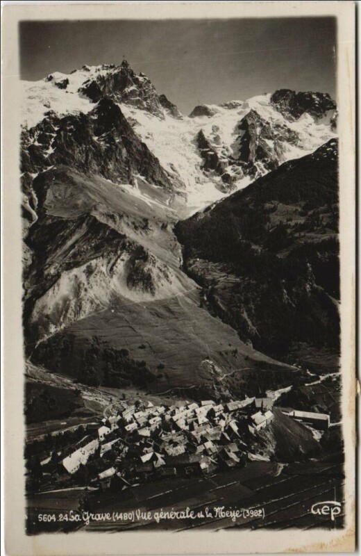 Carte postale ancienne La Grave Vue Generale et la Meije à La Grave
