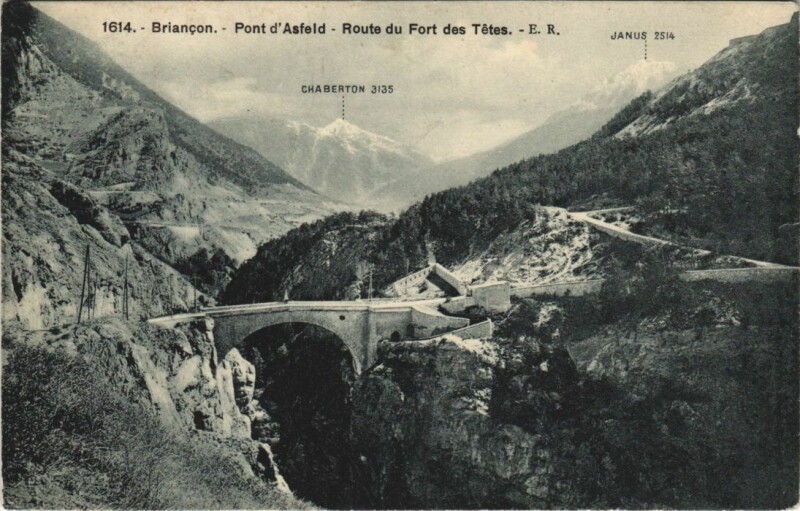 Carte postale ancienne Briancon Pont d'Asfeld - Route du Fort des Tetes