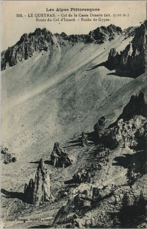 Carte postale ancienne Le Queyras - Col de la Casse Deserte - Route de Col d'Izoard