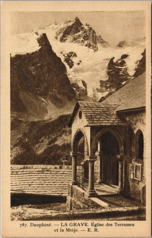 Carte postale ancienne La Grave Eglise des Terrasses et la Meije à La Grave