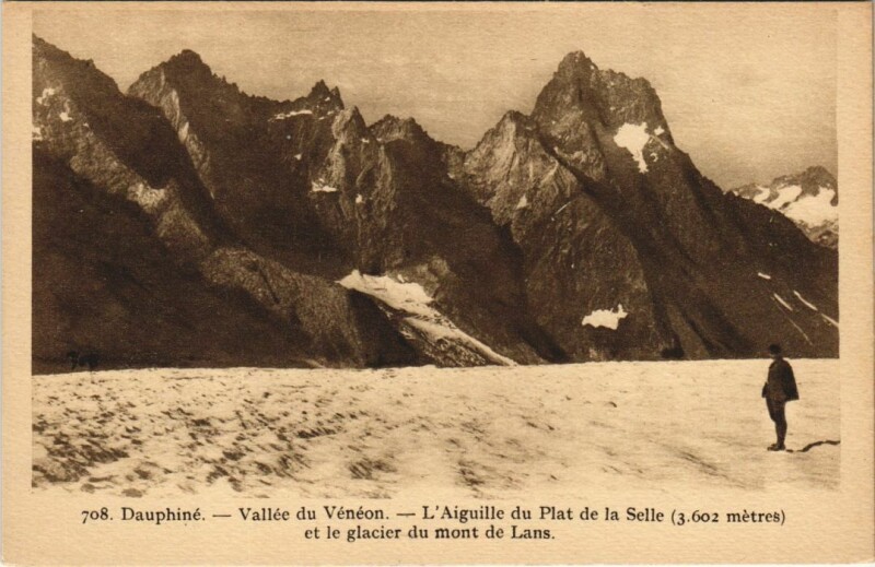 Carte postale ancienne Vallee du Veneon - L'Aiguille du Plat de la Selle