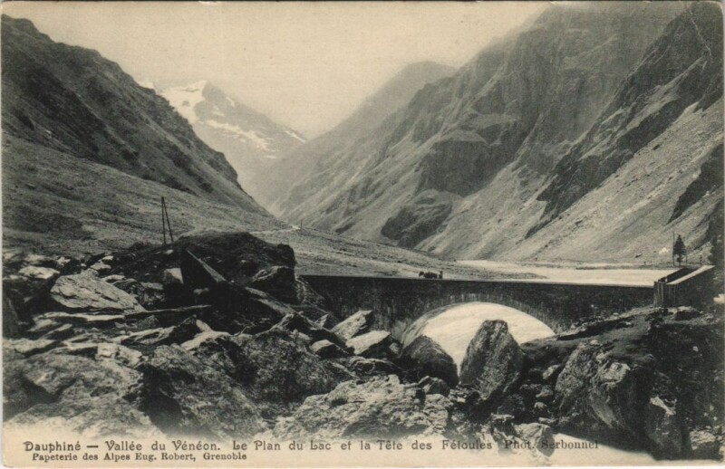 Carte postale ancienne Vallee du Veneon - Le Plan du Lac et la Tete des Fetoules