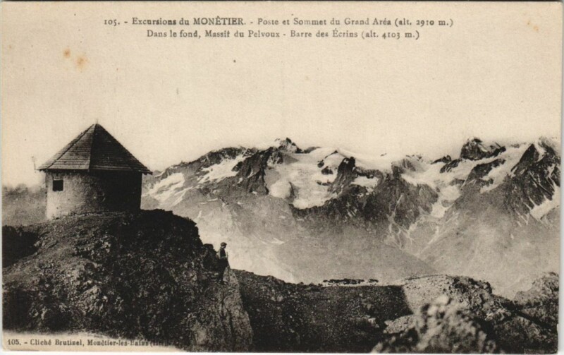 Carte postale ancienne Le Monetier-les-Bains Excursions - Poste et Sommet du Grand Area