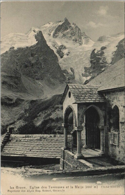Carte postale ancienne La Grave Eglise des Terrasses et la Meije à La Grave