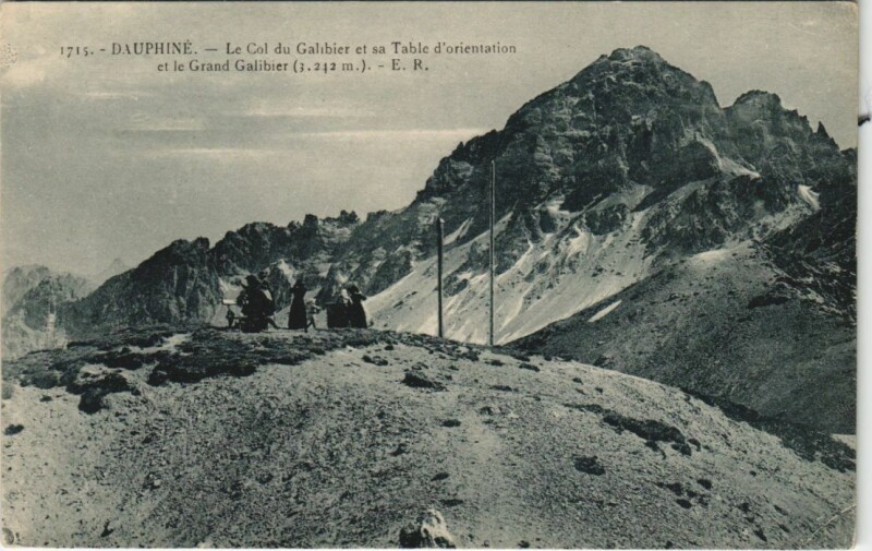 Carte postale ancienne Le Col du Galibier et sa Table d'Orientation et la Grand Galibier