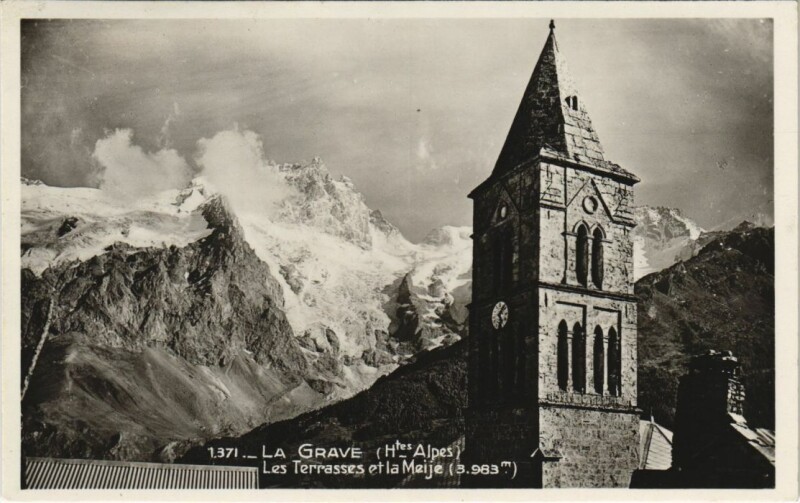 Carte postale ancienne La Grave Les Terrasses et la Meije à La Grave