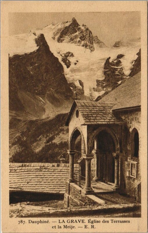 Carte postale ancienne La Grave Eglise des Terrasses et la Meije à La Grave
