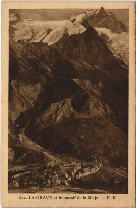 Carte postale ancienne La Grave et le Massif de la Meije à La Grave